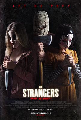 陌生人2 / The Strangers: Prey at Night線上看