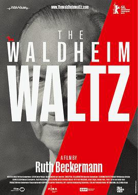 瓦爾德海姆的華爾茲 / Waldheims Walzer線上看