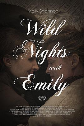 與艾米麗的瘋狂夜晚 / Wild Nights with Emily線上看