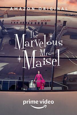 了不起的麥瑟爾夫人 第三季 / The Marvelous Mrs. Maisel Season 3線上看