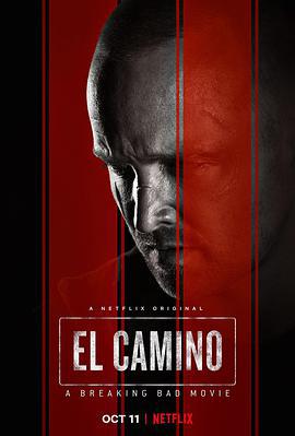 續命之徒：絕命毒師電影 / El Camino: A Breaking Bad Movie線上看