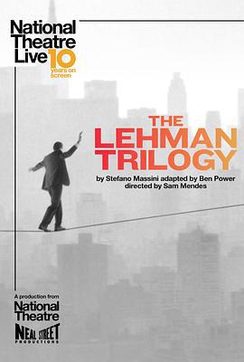 雷曼兄弟三部曲 / National Theatre Live: The Lehman Trilogy線上看