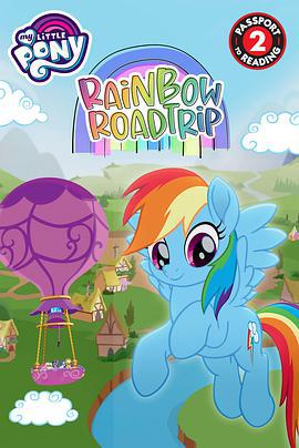 我的小馬駒：彩虹之旅 / My Little Pony: Rainbow Roadtrip線上看