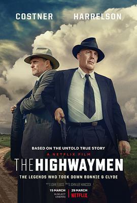 劫匪 / The Highwaymen線上看