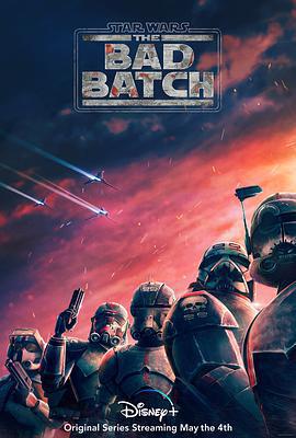 星球大戰：異等小隊 第一季 / Star Wars: The Bad Batch Season 1線上看