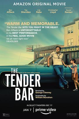 溫柔酒吧 / The Tender Bar線上看