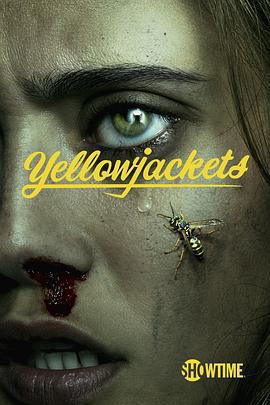 黃蜂 第一季 / Yellowjackets Season 1線上看