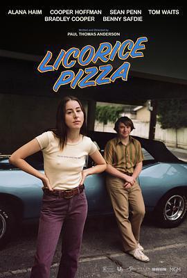 甘草披薩 / Licorice Pizza線上看