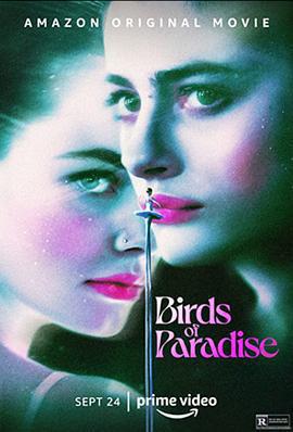 天堂鳥 / Birds of Paradise線上看