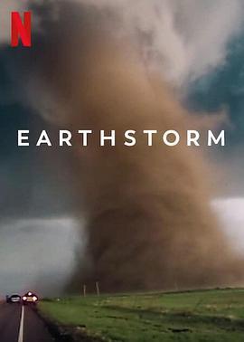 地球風暴 / Earthstorm線上看