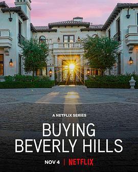 比佛利山豪宅經紀 / Buying Beverly Hills線上看