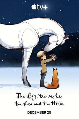 男孩、鼴鼠、狐狸和馬 / The Boy, the Mole, the Fox and the Horse線上看