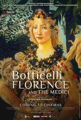 波提切利，佛羅倫斯和美第奇家族 / Botticelli, Florence And The Medici線上看