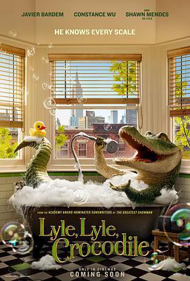 鱷魚萊萊 / Lyle, Lyle, Crocodile線上看