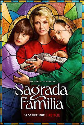 神聖之家 / Sagrada familia線上看