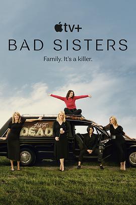 壞姐妹 第一季 / Bad Sisters Season 1線上看