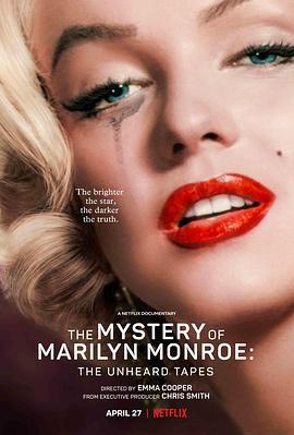瑪麗蓮·夢露之謎：首次現世的錄音 / The Mystery of Marilyn Monroe: The Unheard Tapes線上看
