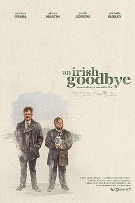 愛爾蘭式告別 / An Irish Goodbye線上看