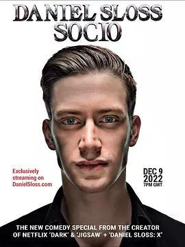 丹尼爾·斯洛斯：SOCIO / Daniel Sloss: SOCIO線上看