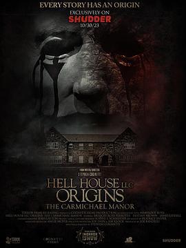 地獄屋起源：卡麥可莊園 / Hell House LLC Origins: The Carmichael Manor線上看