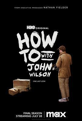 約翰·威爾遜的十萬個怎麼做 第三季 / How to with John Wilson Season 3線上看