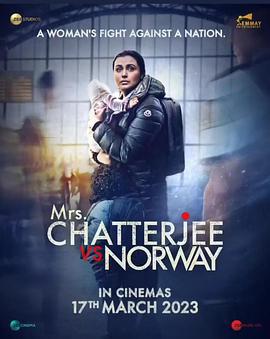 流落挪威的孩子 / Mrs. Chatterjee vs. Norway線上看