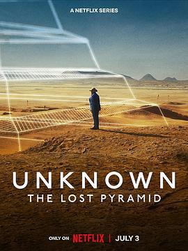 地球未知檔案：失落的金字塔 / Unknown: The Lost Pyramid線上看