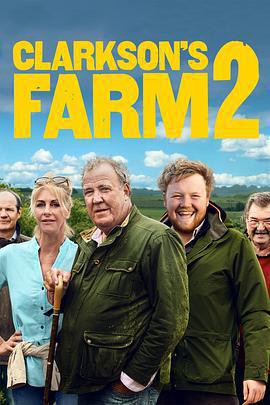 克拉克森的農場 第二季 / Clarkson's Farm Season 2線上看