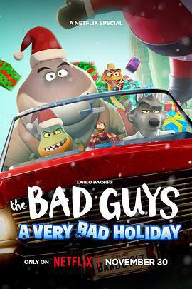 壞蛋聯盟：壞壞假期 / The Bad Guys: A Very Bad Holiday線上看