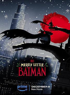 聖誕快樂小蝙蝠俠 / Merry Little Batman線上看