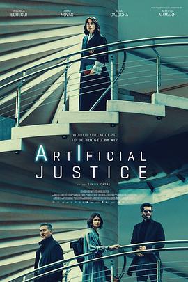 人造正義 / Justicia Artificial線上看