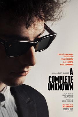 搖滾詩人：未知的傳奇 / A Complete Unknown線上看