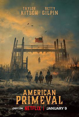 馴荒記 / American Primeval線上看