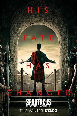 斯巴達克斯：亞述家族 / Spartacus: House Of Ashur線上看