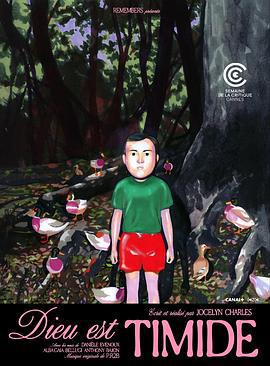上帝怯場 / Dieu est timide線上看