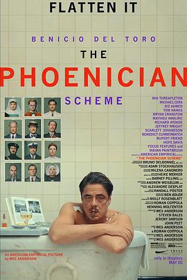 腓尼基計劃 / The Phoenician Scheme線上看