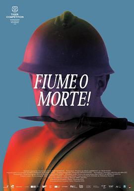 鄧南遮占領阜姆自由邦 / Fiume o morte!線上看