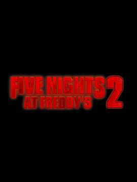 玩具熊的五夜驚魂2 / Five Nights at Freddy's 2線上看