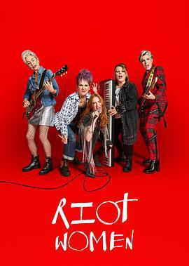 潮躁女人 第一季 / Riot Women Season 1線上看