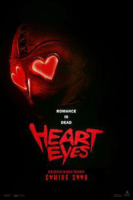 腥心眼 / Heart Eyes線上看