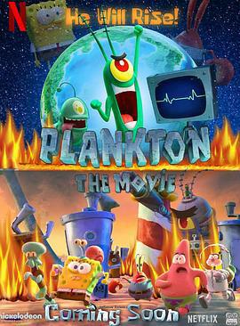 海綿寶寶：皮老闆大電影 / Plankton: The Movie線上看