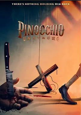 匹諾曹：弦斷 / Pinocchio Unstrung線上看