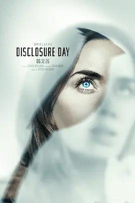 揭祕日 / Disclosure Day線上看
