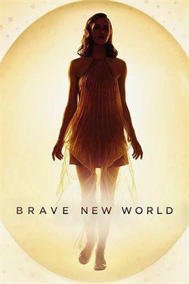 美麗新世界 / Brave New World線上看