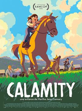 拓荒野女孩 / Calamity, une enfance de Martha Jane Cannary線上看