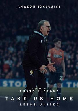 帶我們回家：利茲聯 第二季 / Take Us Home: Leeds United Season 2線上看