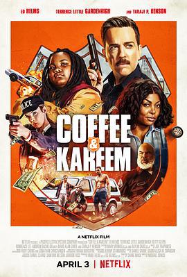 考菲和卡利姆 / Coffee & Kareem線上看
