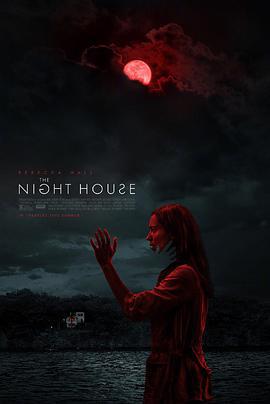 夜間小屋 / The Night House線上看