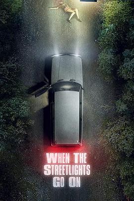 街燈亮起時 / When The Streetlights Go On線上看