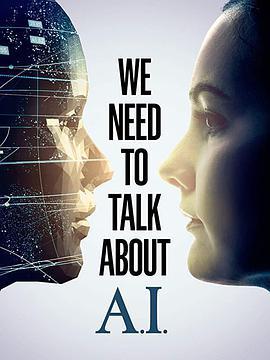 我們需要談談AI / We Need To Talk About A.I.線上看